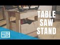 How to Make a Table Saw Stand