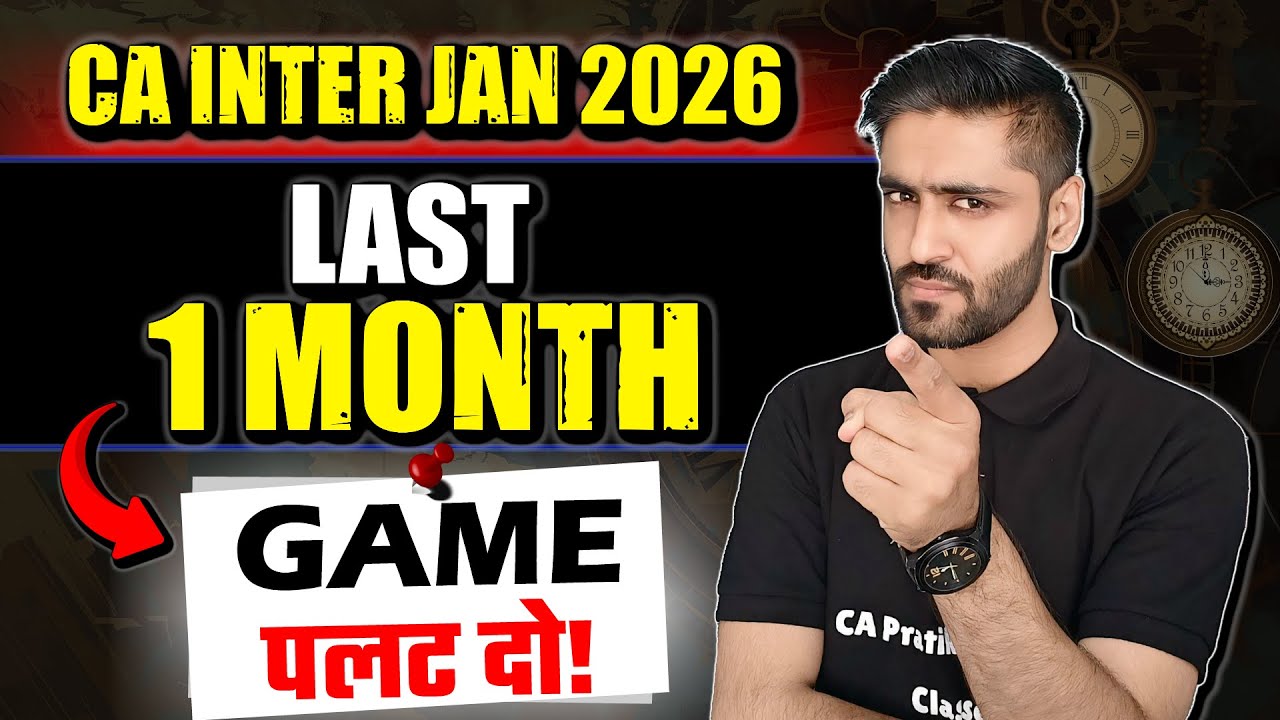 LAST 30 DAYS STRATEGY | CA INTER JAN 2026 - YouTube