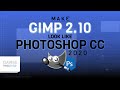 Make GIMP 2.10 Look Like Photoshop CC 2020