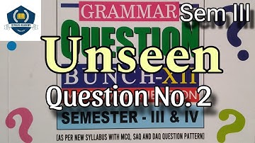 Class XII • Sem - 3 • Unseen • Q No. 2 • Duff & Dutt Solution