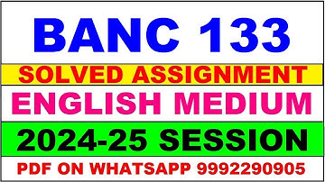 banc 133 solved assignment 2024-25 | banc 133 solved assignment in english 2025 | banc 133 2024-25