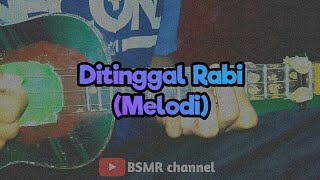 Melodi Ditinggal Rabi kentrung senar 3, By.BSMR channel