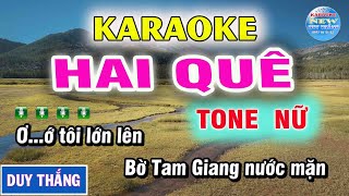 Karaoke Hai Quê Tone Nữ - New Duy Thắng