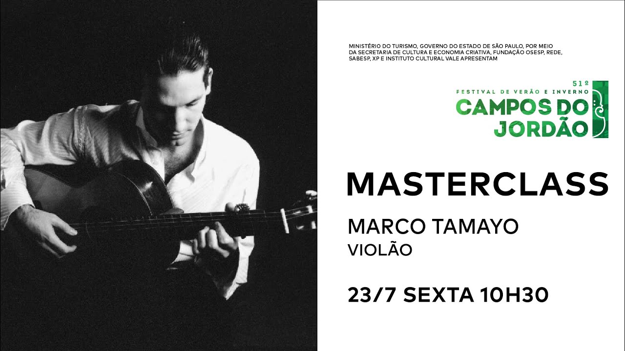 #FestivaldeCamposdoJordão MASTERCLASS VIOlÃO: Marco Tamayo