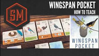 How to Teach Wingspan Pocket
