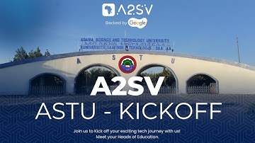 A2SV - Adama Science and Technology University Expansion - Kickoff