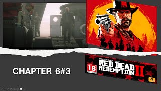 Red Dead Redemption 2 Kapitel 6 Teil 3 (chapter6-3)