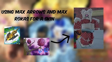 [YBA] Using Max Arrows and Rokas for a Skin.