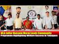 Jaffar Hussain Meraj Leads Community Programme Highlighting Welfare Success in Yakutpura