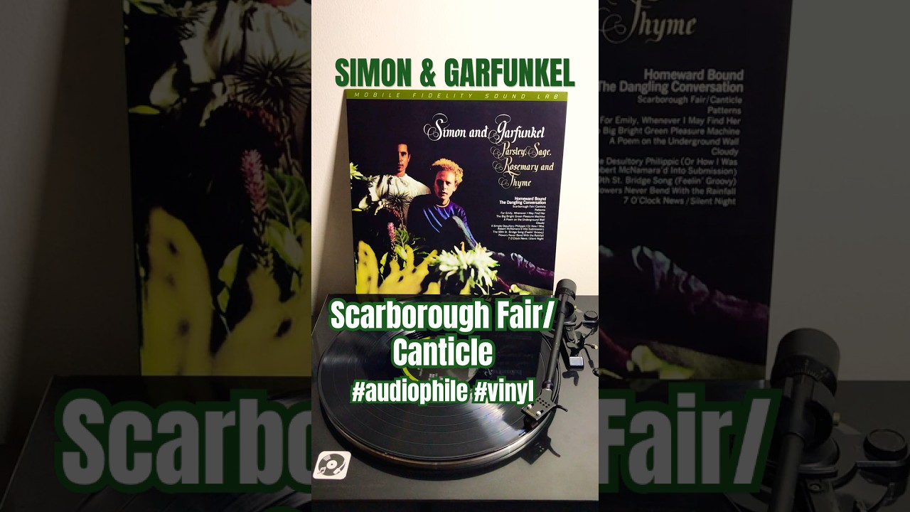 Simon & Garfunkel - Scarborough Fair/Canticle (1966; 2019 Mobile Fidelty Sound Lab) 