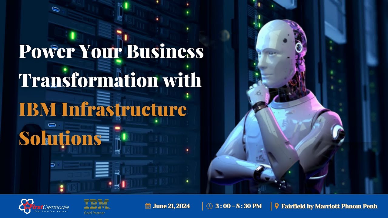 Power Your Business Transformation with IBM Infrastructure Solutions ...