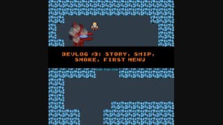 Devlog #3: Story, Ship, Smoke, and First Menu | Godot 3.2