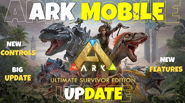 ARK Mobile New Update: Flyer Speed, New Controls, Sleeping Bed Crash Bug Fix