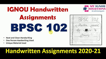 BPSC 102 IGNOU Handwritten Assignment 2020-21 | Handwritten Assignment 2020-21