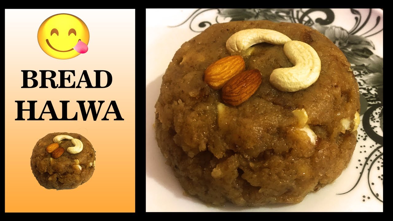 EASY TO MADE BREAD HALWA RECIPE🍞 HOMEMADE RECIPE DESSERT YouTube