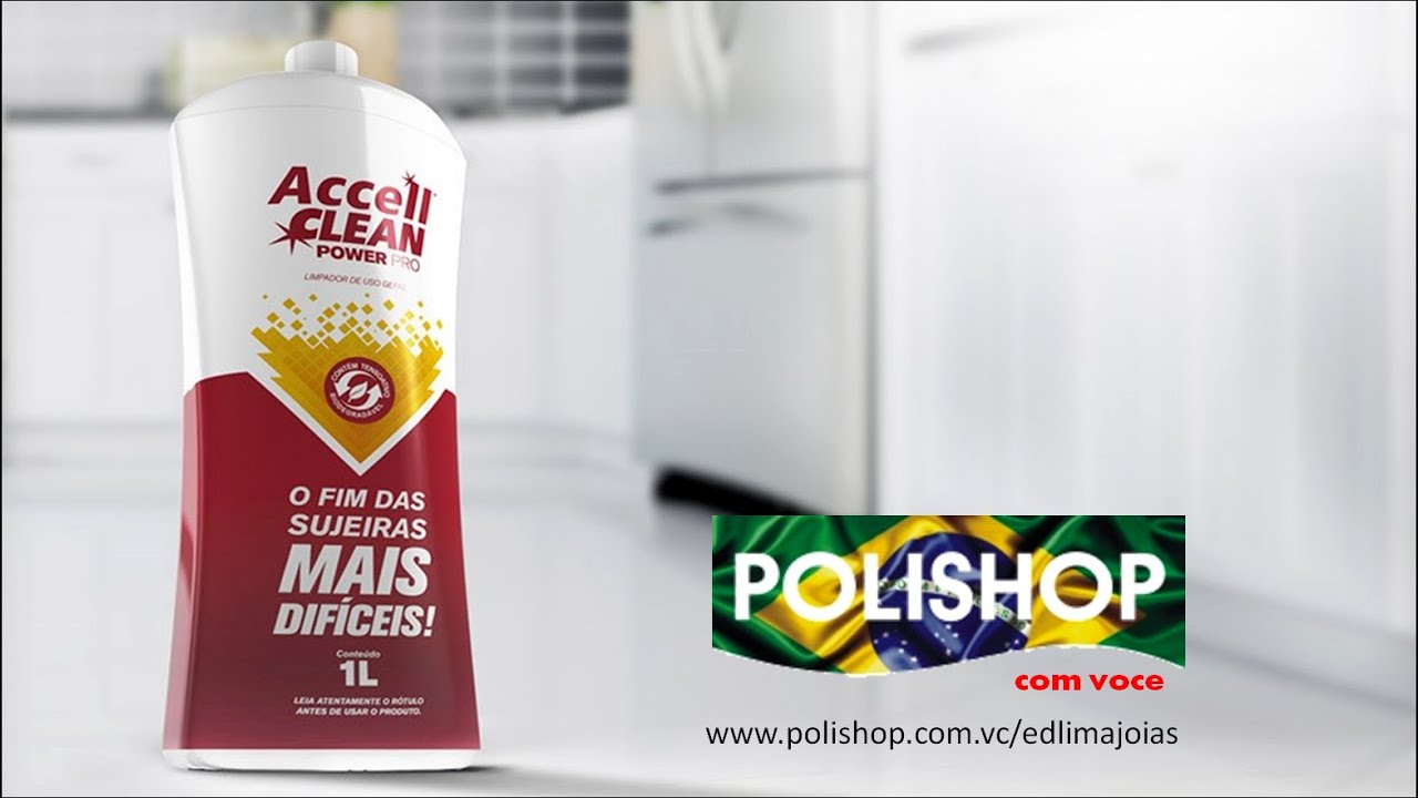 Accell Clean Power Pro O fim das sujeiras mais difíceis! Ed Lima 21 ...