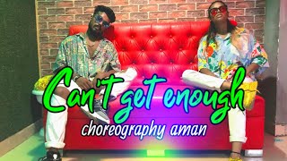 Raghav | Can't get enough | Aman | Dance Choreography