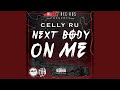 Next Body On Me Feat Emozzy Philthy Rich mp3