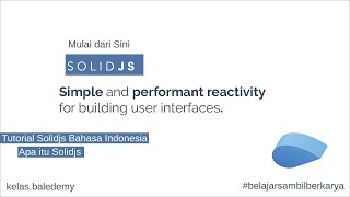 Solid JS Tutorial Indonesia #1 - What is Solid JS News