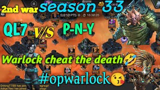 Alliance war season 33 || warlock cheat the death🤣