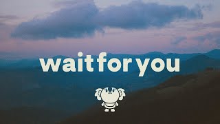 Myles Smith - Wait For You (lyrics)