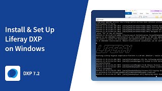 How to Install and Set Up a Local Liferay DXP Instance on Windows