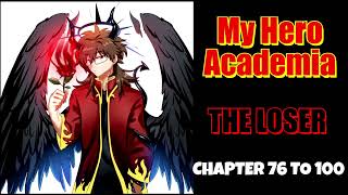 The Loser by Isaac7525 Chapter 76 To 100