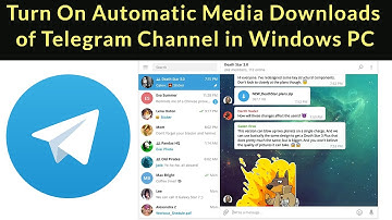 How to Turn On Automatic Media Downloads of Telegram Channel in Windows PC?