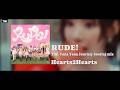 Hearts2Hearts - RUDE! (TBK Yona Yona Journey bootleg remix)