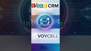 How to sync and integrate Call Features with Zoho CRM (VOYCELL)