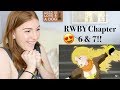 RWBY Chapter 6 &amp; 7 Reaction!