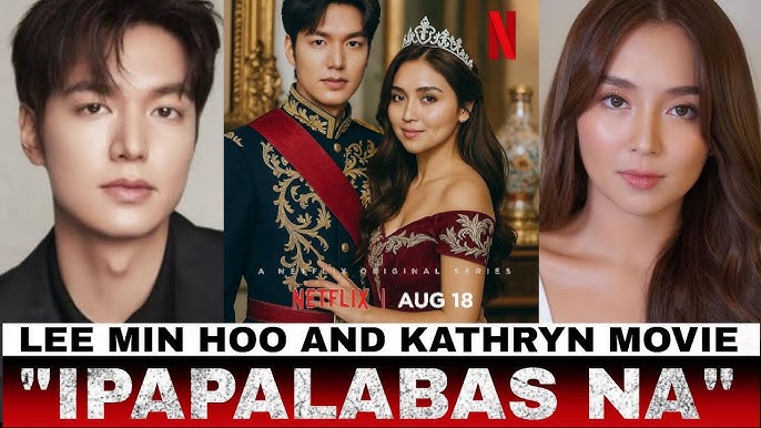 FINALLY❗IPAPALABAS NA SA NETFLIX ANG PELIKULA NI KATHRYN AT LEE MIN HOO  #kathrynbernardo #leeminho - YouTube
