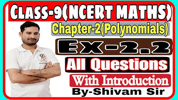Class-9(NCERT Maths) Chapter-2(Polynomials) With Introduction Ex-2.2 By-Shivam Sir #tiwariclasses