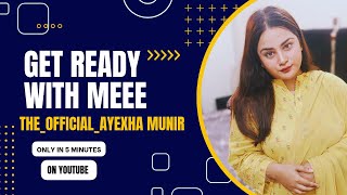 Get ready with in just 5 minutes | Quick and easy everyday makeover |The_Official_Ayexhamunir