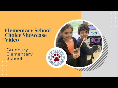 Cranbury Elementary School: Elementary School Choice Showcase Video