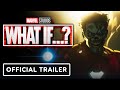 Marvel Studios' What If...? - Official Trailer (2021)