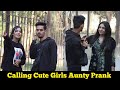 Calling cute girls aunty prank  prank in pakistan bobbybutt