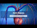 NIH Science in Seconds - Week of March 18, 2024