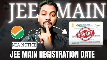 NTA Notice✅|JEE Main 2026 Registration Date Out Soon✅📌|Jee Main 2026 Exam Date|JEE Main 2026