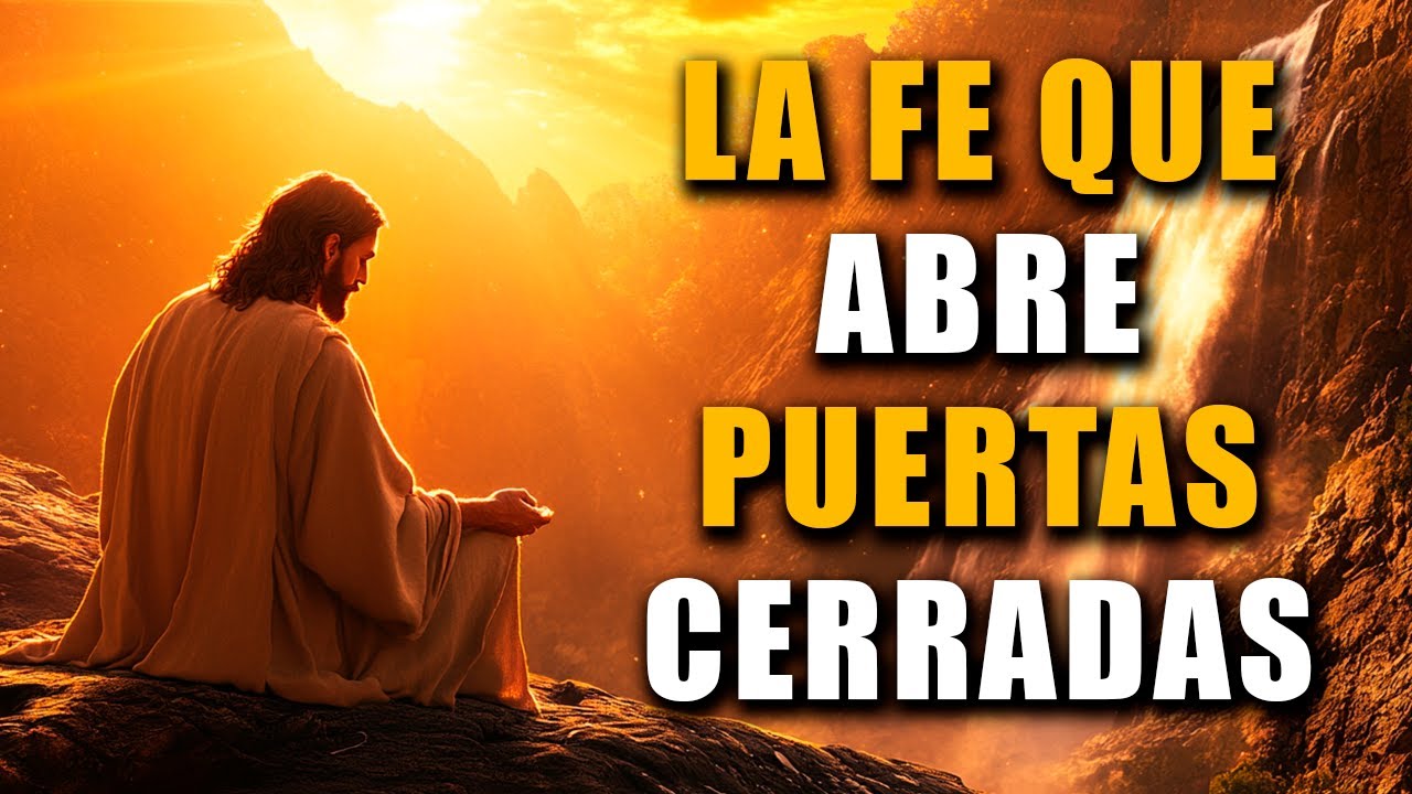 Esta es la FE que DIOS quiere que tengas, cuando dejes de DUDAR las ...