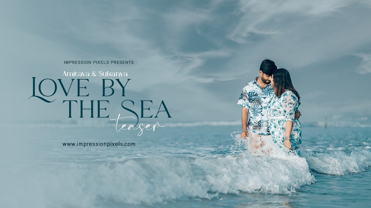 Romantic Pre Wedding Teaser 2026 | Love By The Sea | Amitava x Sukanya â¤ī¸