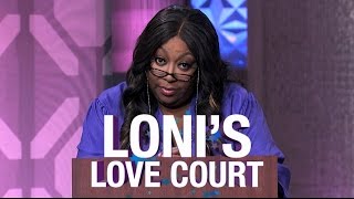 Wednesday on The Real Loni s Love Court with Jeannie Freddy