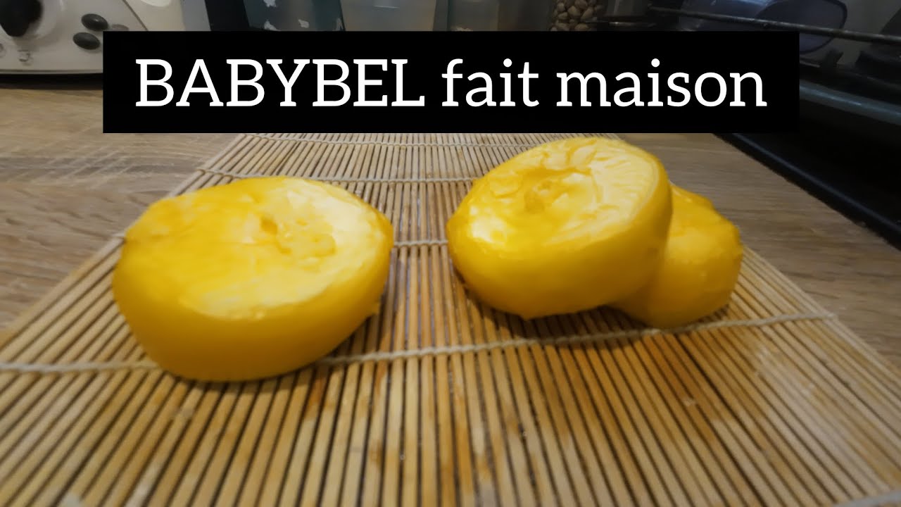 BABYBEL fait maison - Recette simple 