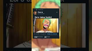 Zoro Using Instint
