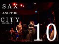 【M10. Sakura Sakura】UkoSaxy 15th 『SAX AND THE CITY』 at JZ Brat / 2021.11.18 / Saxophone / ライブ /桜