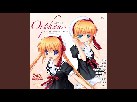 Ver Orpheus ～君と奏でる明日へのうた～ (Off Vocal Ver.) en YouTube