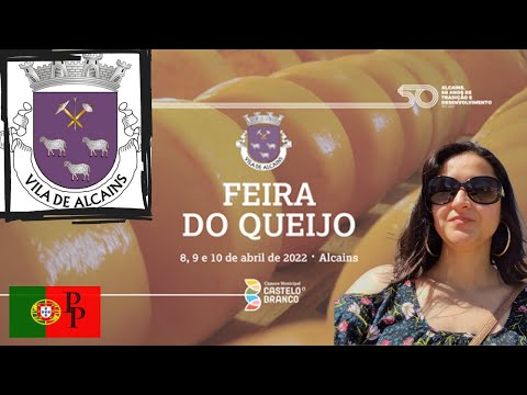 Passeio pela FEIRA DO QUEIJO EM ALCAINS, Vila a 15 minutos de Castelo Branco, Portugal