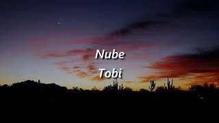 TOBI - Nube (Letra)