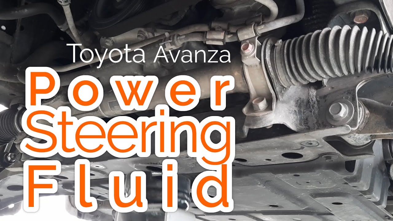 Toyota Avanza Power Steering Fluid and Boot YouTube