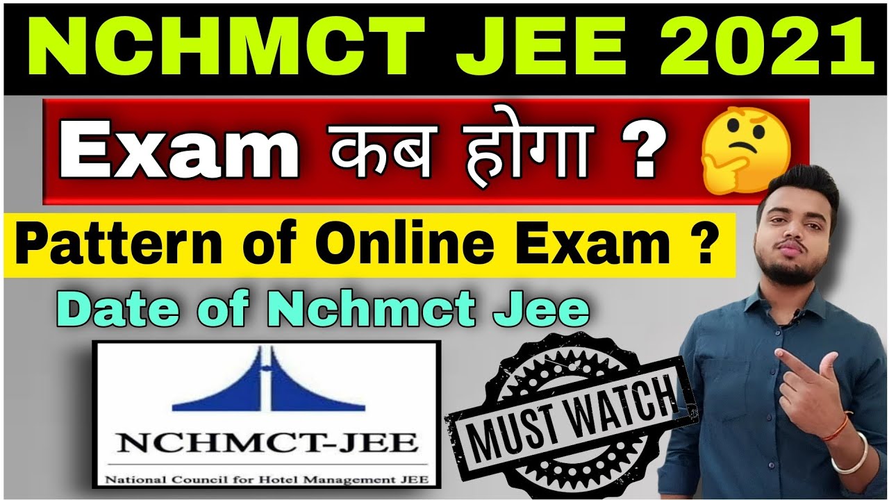NCHMCT JEE 2021 | Date of Online Exam ? | Pattern of Nchmct Jee 2021 | Cheating होगा क्या ?
